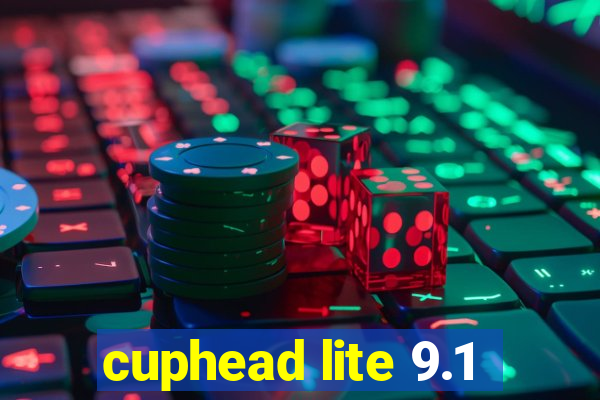 cuphead lite 9.1